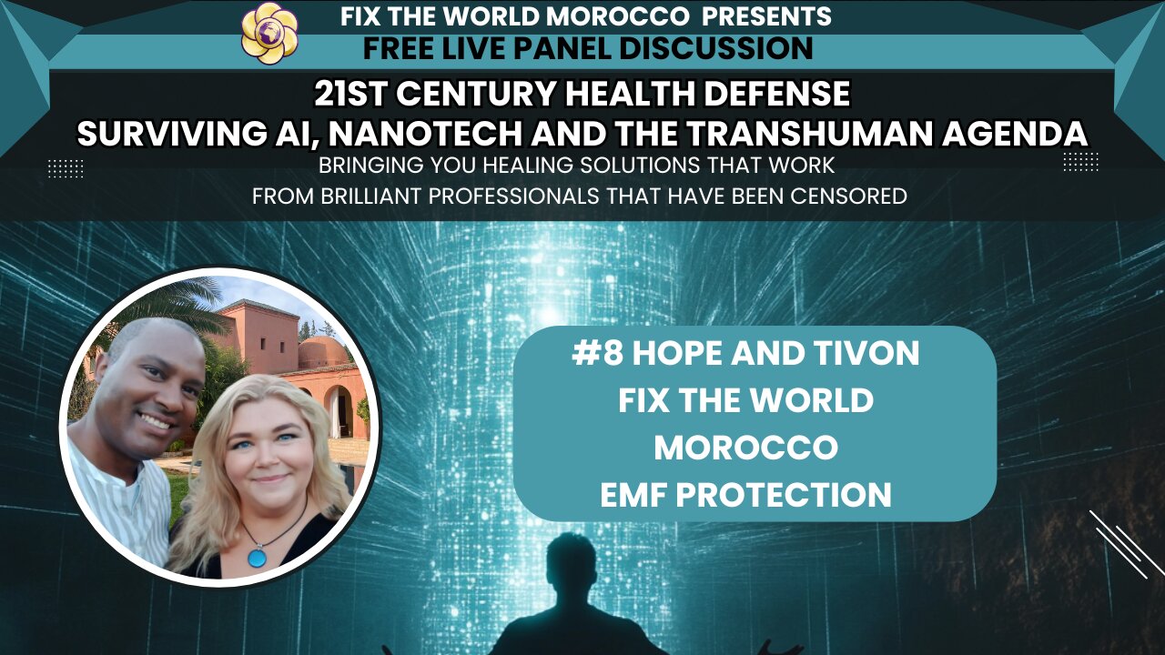 #8 Hope and Tivon Live Panel 21st Century Health Defense