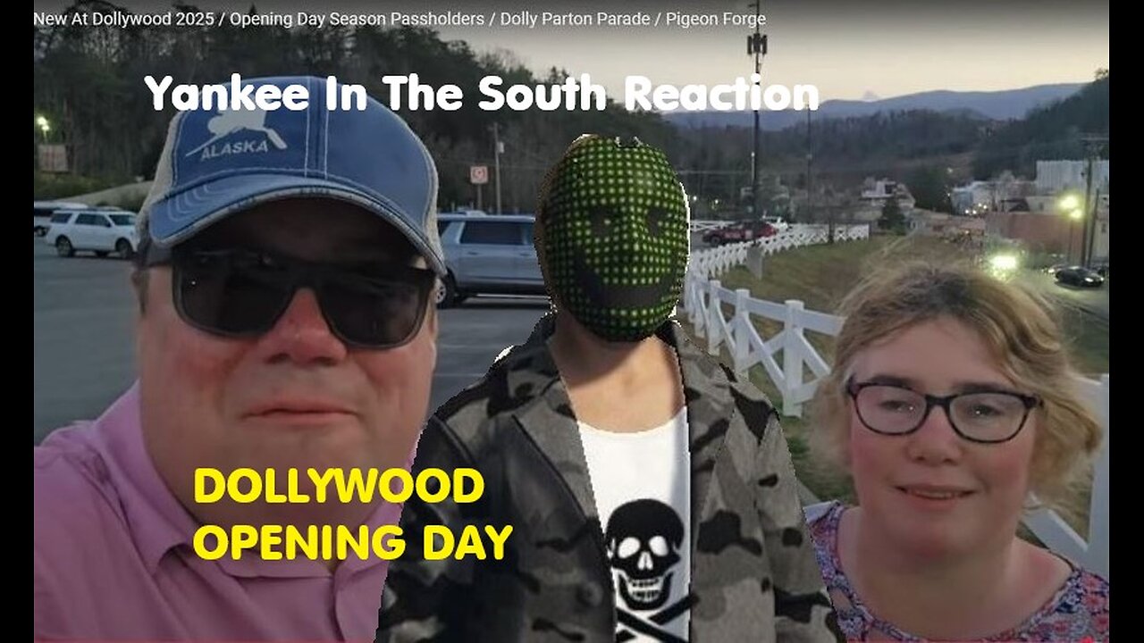 Yankee In The South Reaction - DOLLYWOOD Opening Day - 2025