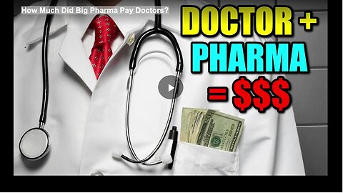 "Big Pharma's Payments to Doctors: A Comprehensive Analysis"