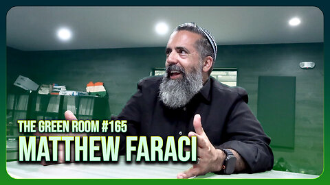 The Green Room #165 - Hollywood, Za'atar & Trump Playing 5D CHESS With Matthew Faraci