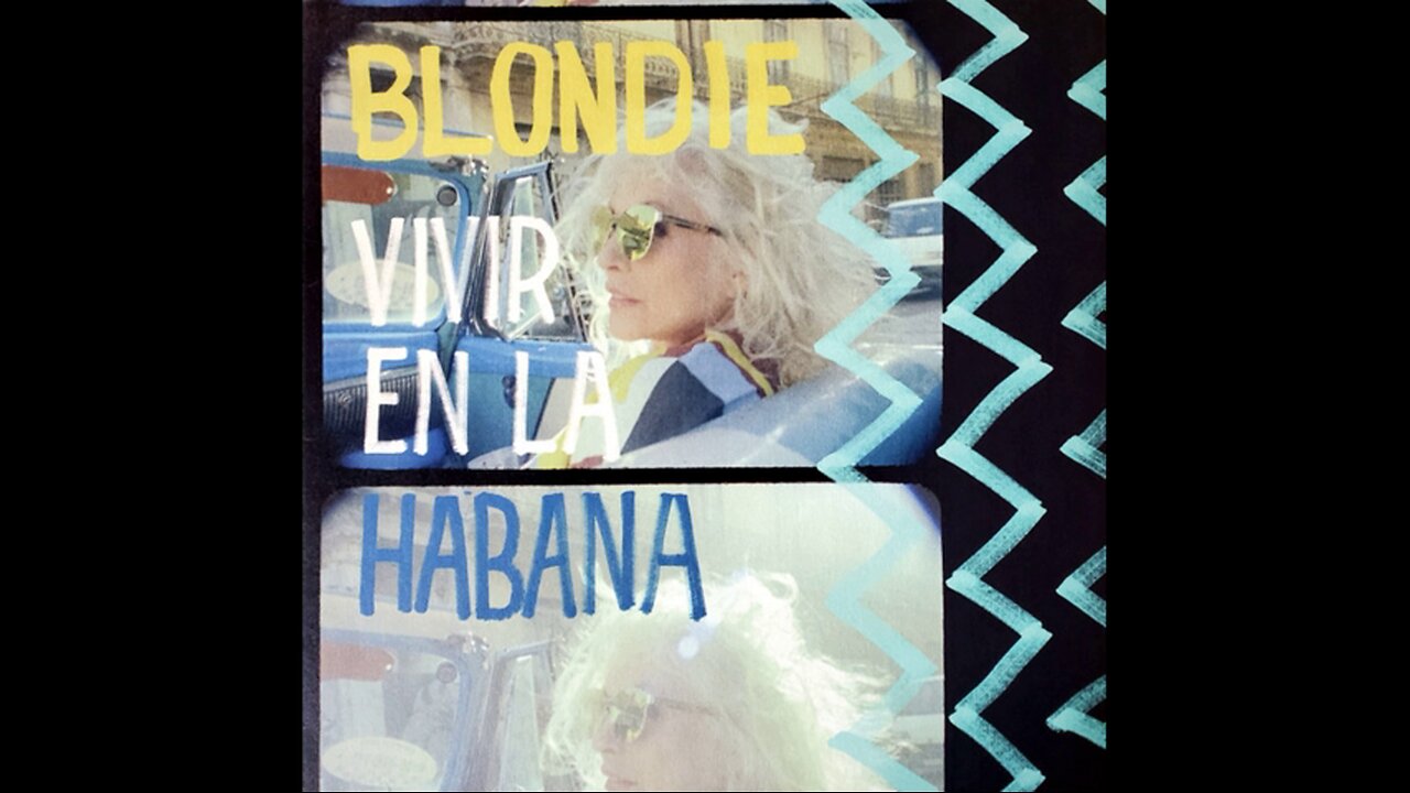 Blondie – Vivir En La Habana (2021) [Complete LP]
