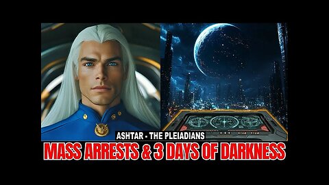 "This Is A HIGH Probability On Your Current Timeline..." | The Pleiadians | ASHTAR (22)