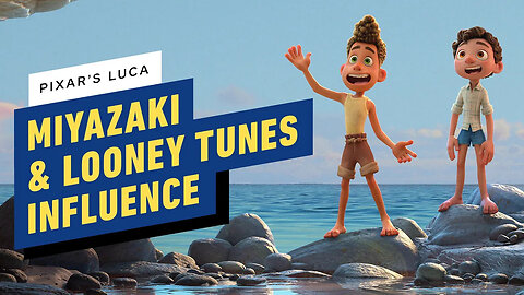 How Pixar's Luca Animation Was Influenced by Miyazaki and Looney Tunes