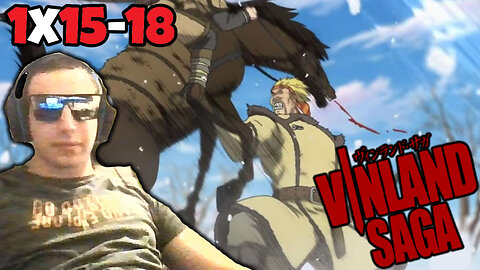 So he just 1 punched a horse... | Vinland Saga S1 Episodes 15, 16, 17 & 18 (First Time Reaction)