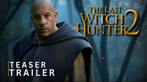 The Last Witch Hunter 2 - Teaser Trailer (2025) Vin Diesel, Eva Green New Concept