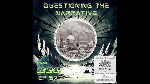 Question the Narrative (World's fairs and Australia's history ep 57