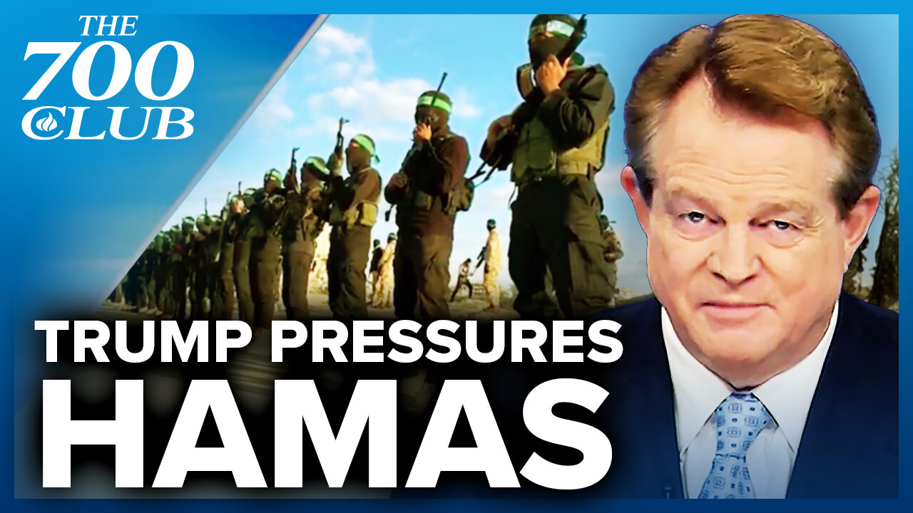 Trump Pressures Hamas To Agree To A 60 Day Ceasefire | The 700 Club