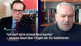 "Ich darf nicht einmal Brot kaufen" – Jacques Baud über Folgen der EU-Sanktionen