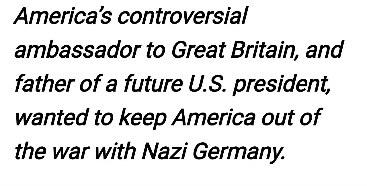 JOE KENNEDY HATED THE JEWS