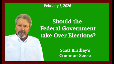 Should the Federal Government Take Over Elections