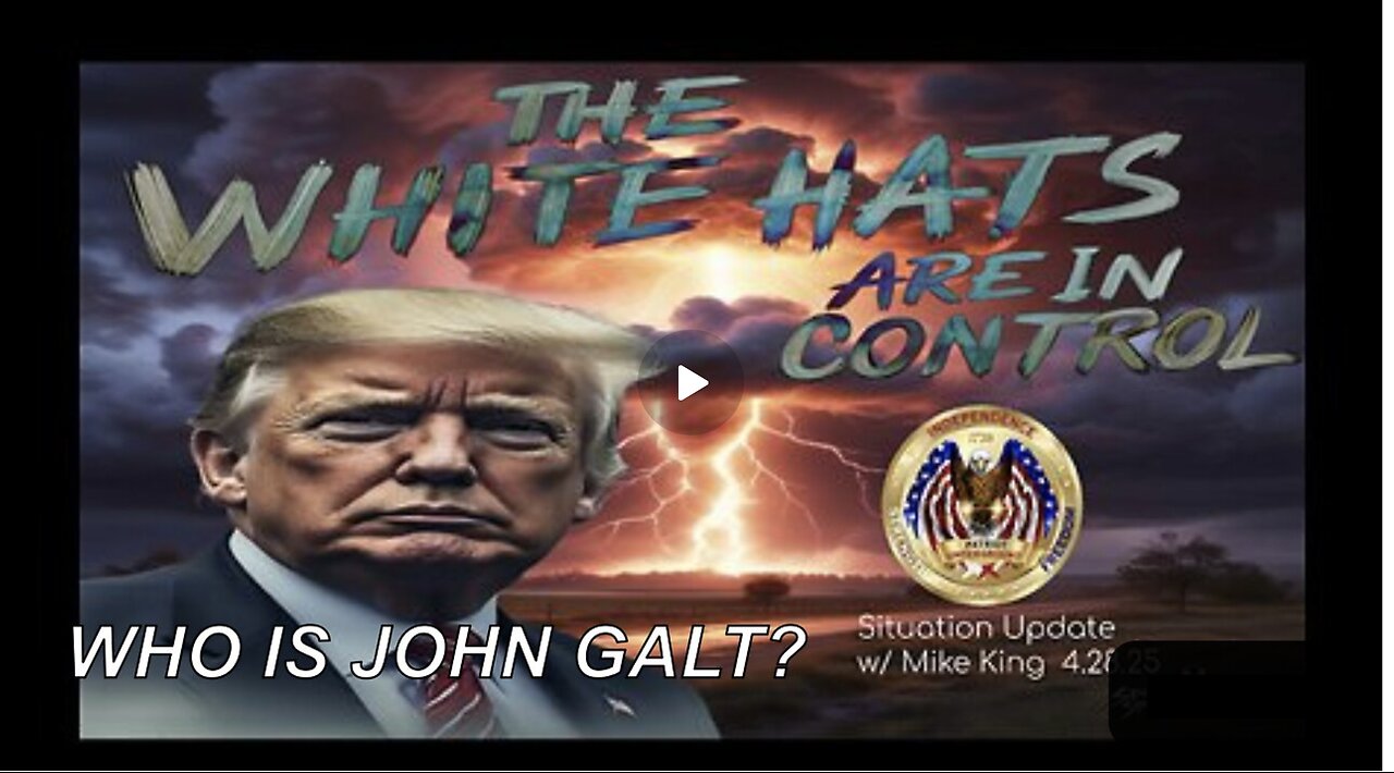 PATRIOT UNDERGROUND W/ WEEKLY COMMS AND Q DROP DECODE W/ MIKE KING. WHO IS JOHN GALT? SGANON