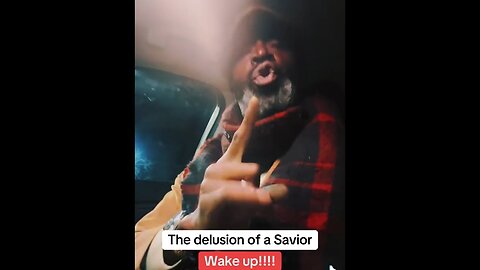 RE: THE DELUSION OF A SAVIOR…WAKE UP!! #unbelievers #nonelect #twothirds - GMS - Greatmillstone