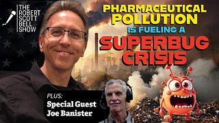 Superbug Pollution Crisis, Vaccine Divide, Joe Banister, Fraudulent IRS Conduct, Autistic Barbie - The RSB Show 1-13-26