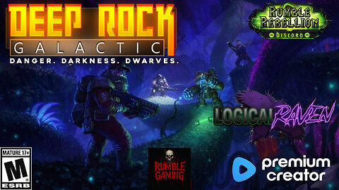 Tuesday Night - DEEP ROCK GALACTIC! Let's dig DEEP