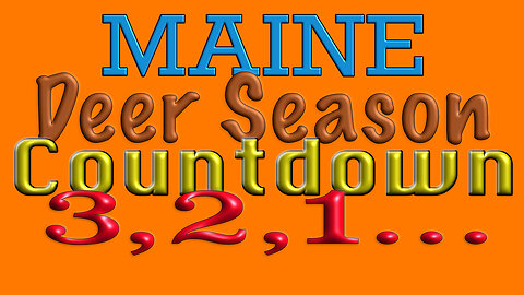 Maine Deer Season Countdown