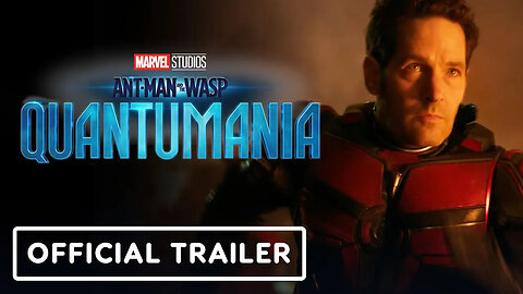 Ant-Man and The Wasp - Quantumania - Official Teaser Trailer (2023) Paul Rudd, Evangeline Lilly
