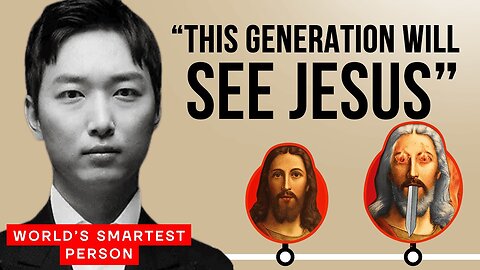📜 Man With The Highest IQ Claims Jesus is Coming In Our Lifetime