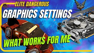 Best Elite Dangerous Graphics Settings in 2025 — RTX Optimised & Stutter-Free