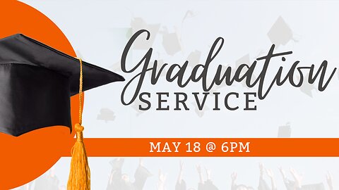 05–18-25 - Graduation Service
