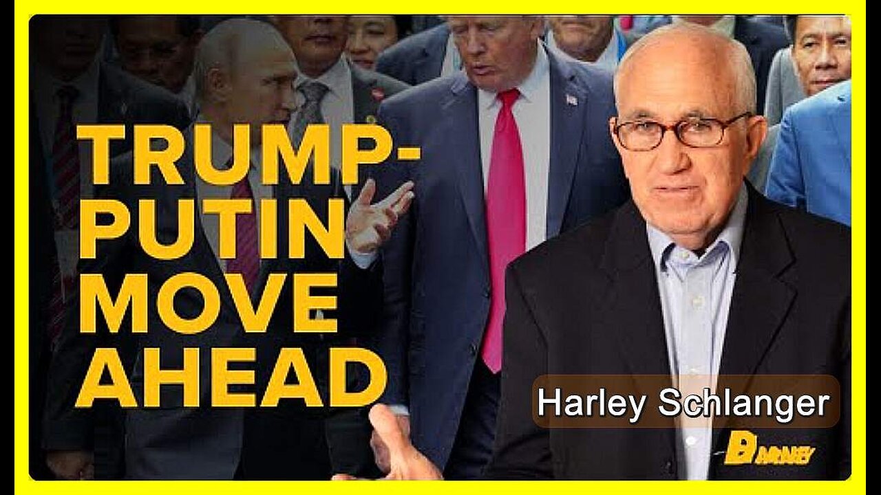 Trump-Putin Move Ahead, Despite Deep State Sabotage • Harley Schlanger (Schiller Institute) •🕞14m