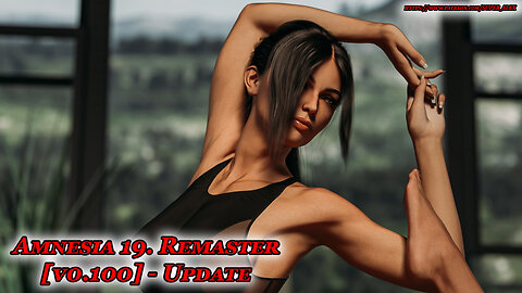 Amnesia 19. Remaster [ v0.100 ] Update