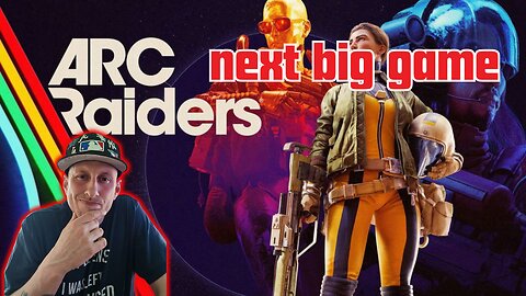 Arc Raiders The Next Big Extraction Shooter