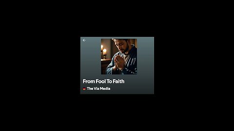 "From Fool To Faith"