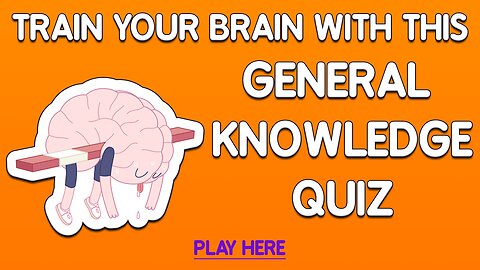 General Knowledge Quiz