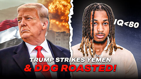 Roasting DDG aka Dumb Dumb Gnome And Trump Strikes The Houthis