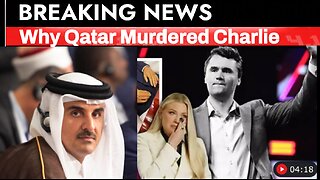 Why & How Qatar Murdered Charlie?