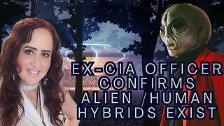 Ex-CIA Officer Confirms Alien Hybrids Exist - LIVE 6PM PDT