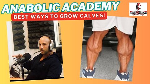 Anabolic Academy Best way to grow calves
