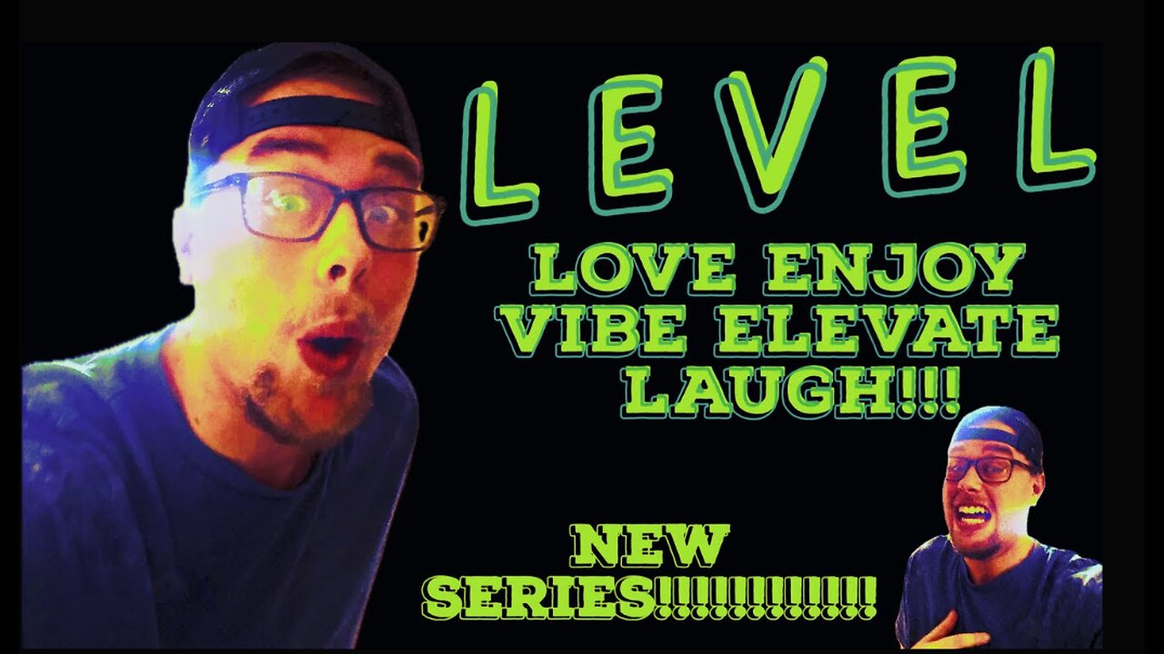Level episode 1