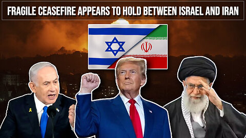 Fragile Ceasefire Holds—Tensions Simmer Between Iran and Israel