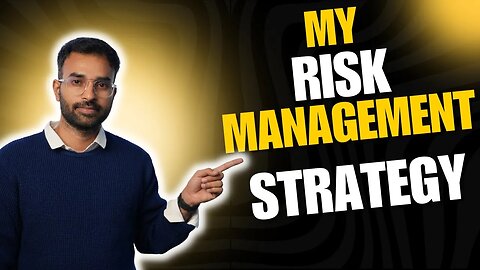 My Risk Management Strategy