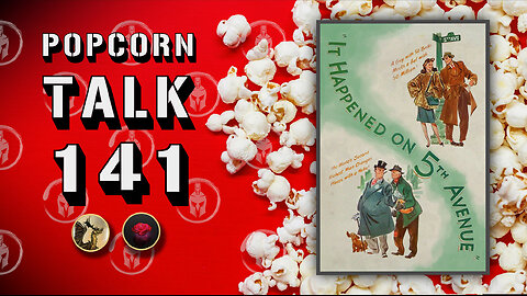 🔴LIVE! - Popcorn Talk #141 - It Happened on 5th Avenue (1947)