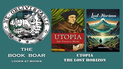 #18 Utopia and The Lost Horizon