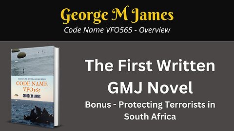 Code Name VFO565 - The First GMJ Book as written but not in timeline
