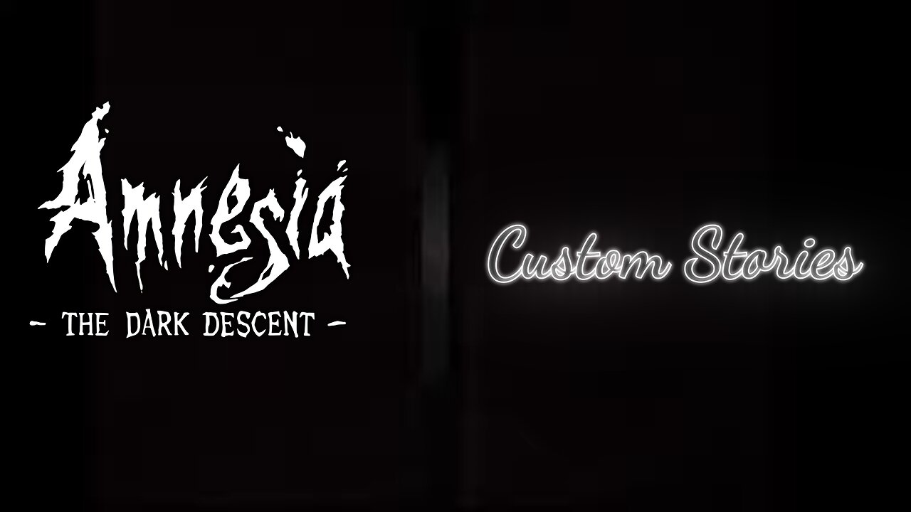Amnesia The Dark Descent (Custom Stores)