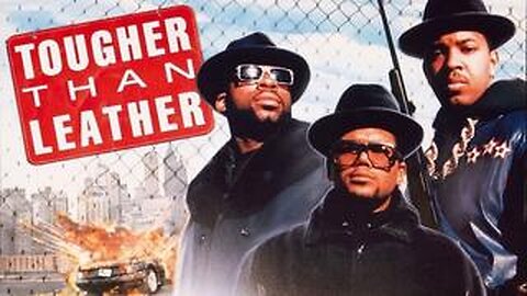 Tougher Than Leather (Run DMC & Jammaster Jay)