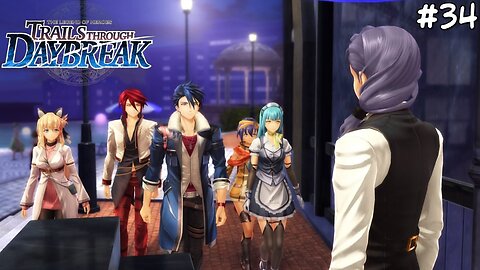 The Legend of Heroes: Trails through Daybreak - Part 34 #rpg #trailsthroughdaybreak #letsplay