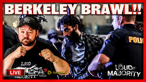 RIOTERS BREAK OUT AT BERKELEY | LOUD MAJORITY 11.11.25 3PM