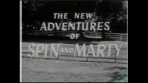The New Adventures of Spin and Marty, 1957