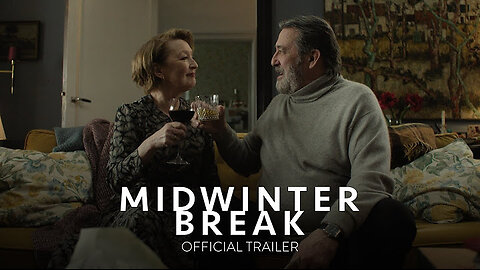 MIDWINTER BREAK - Official Trailer