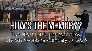 Thunder Alley IDPA - How's the Memory? - January 13, 2026