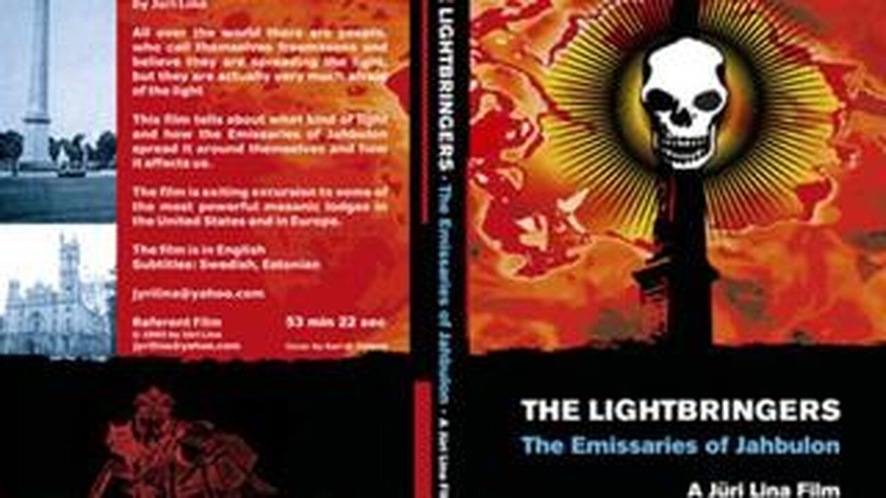 The Lightbringers: The Emissaries of Jahbulon (2005)