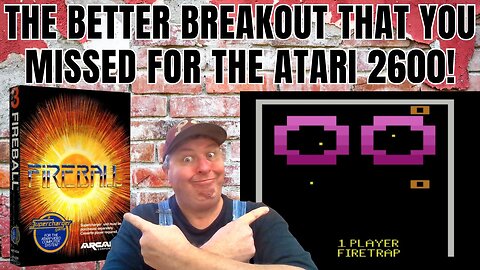 Fireball for the Atari 2600. The Breakout clone that you might have missed.