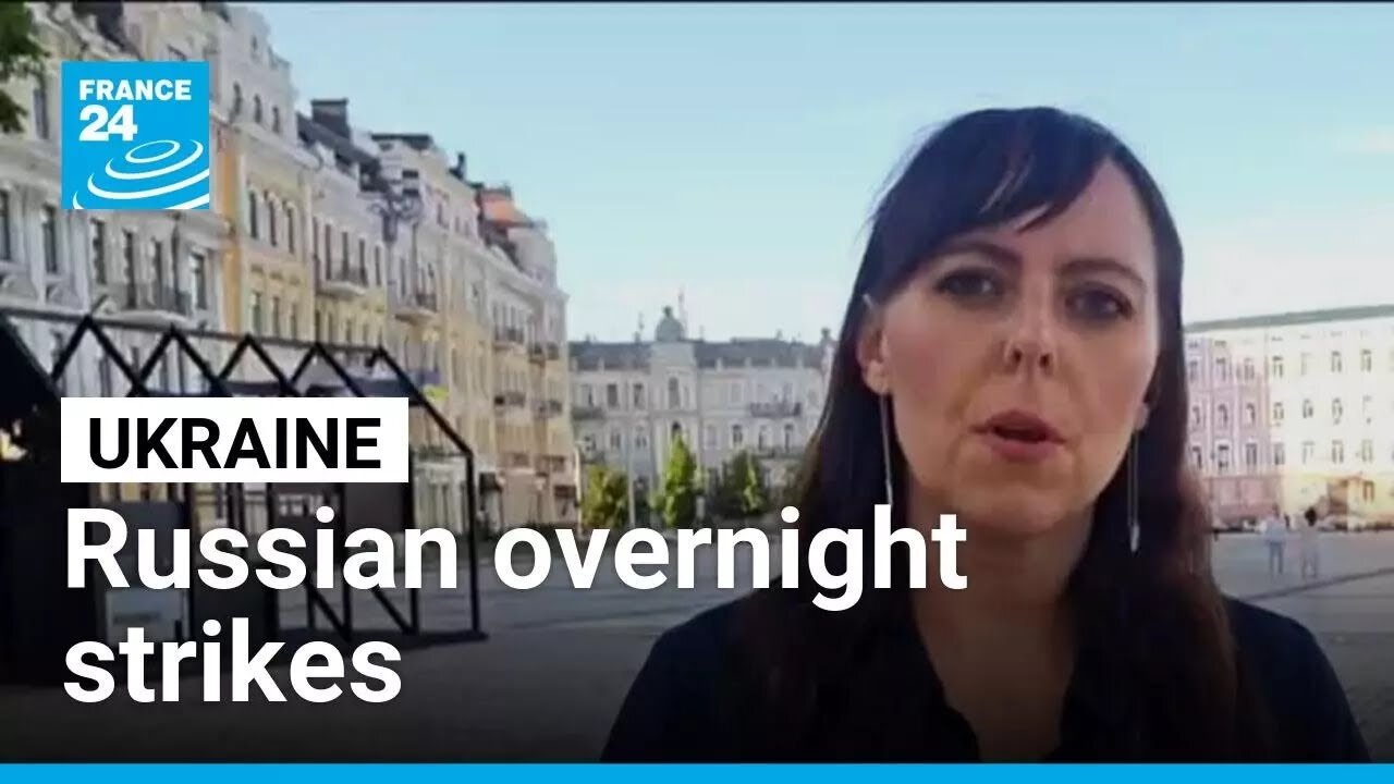 Russian overnight strikes on Ukraine: Emmanuelle Chaze is in Kiev