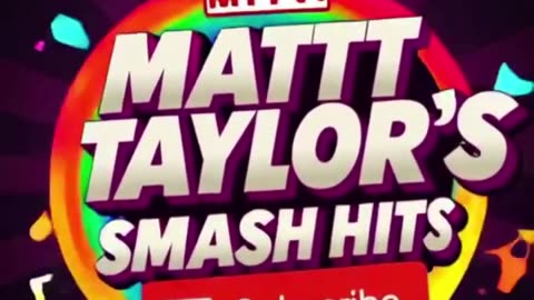Matt Taylor Smash Hits!