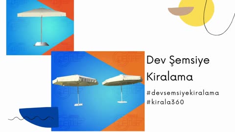 Dev Şemsiye Kiralama